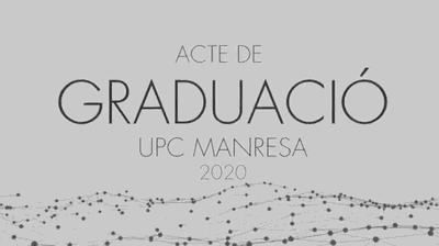 La UPC Manresa celebra l'acte de graduació de la promoció 2020 en un format adaptat a la situació de pandèmia