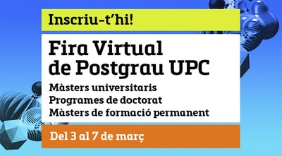 Tota la informació sobre els estudis de postgrau de la UPC a la Fira Virtual de Postgrau