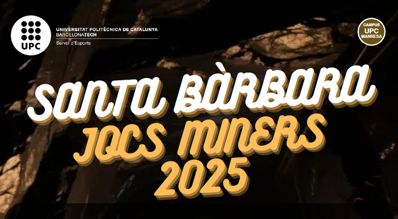 Los Juegos Mineros 2025 reunirán a la comunidad de la UPC Manresa en la celebración de Santa Bàrbara